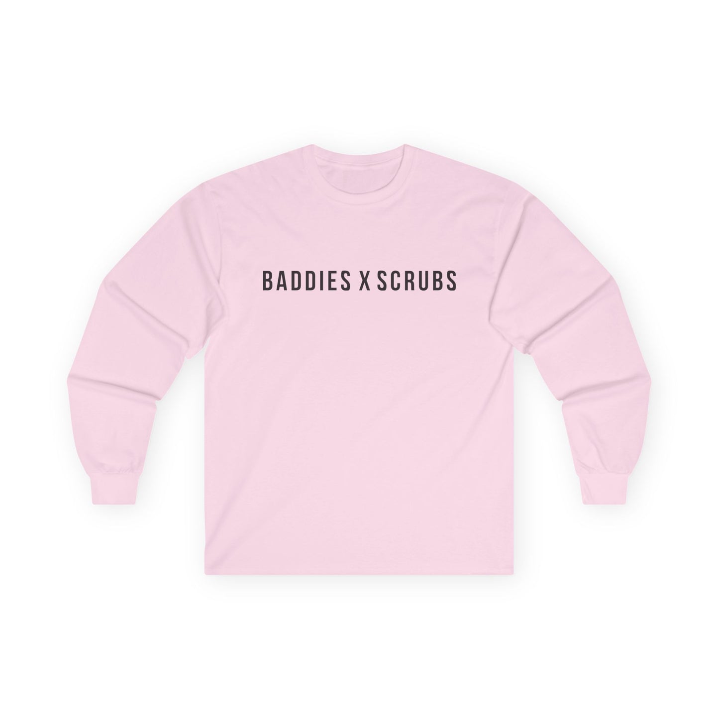 Baddies x Scrubs Essential Long Sleeve Tee - Unisex Ultra Cotton