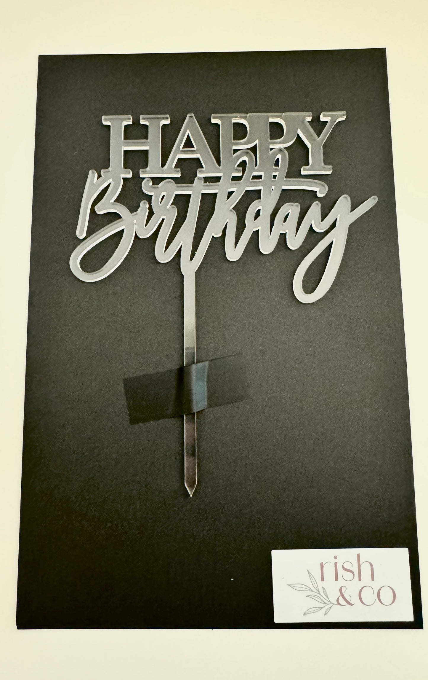 Half ‘n Half “Happy Birthday” Cake Topper - Ready to Ship